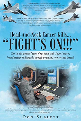 Head-And-Neck Cancer Kills...  fight's On  [Paperback]