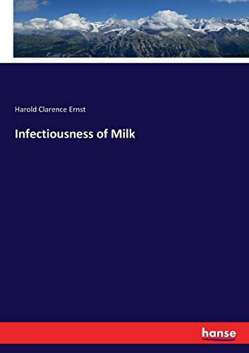 Infectiousness of Milk [Paperback]