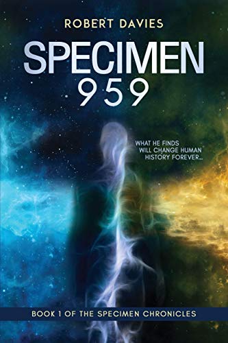 Specimen 959 (the Specimen Chronicles) [Paperback]