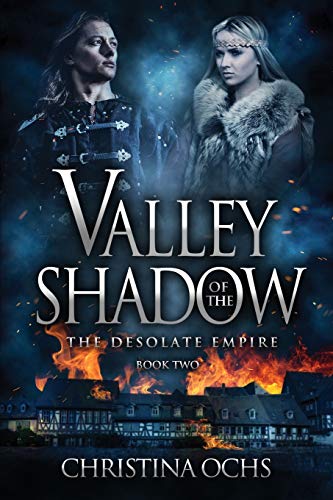 Valley Of The Shado (the Desolate Empire) (volume 2) [Paperback]