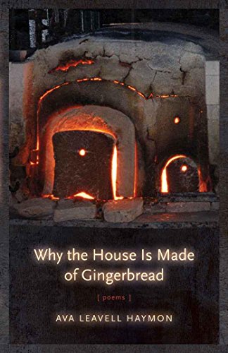 Why The House Is Made Of Gingerbread [Paperback]