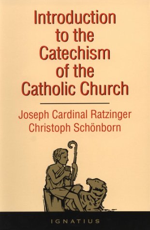 Introduction To The Catechism Of The Catholic Church [Paperback]