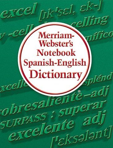 Merriam-Webster's Notebook Spanish-English Di