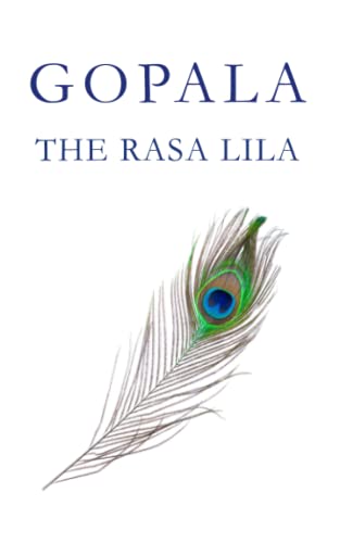 Gopala The Rasa Lila [Paperback]