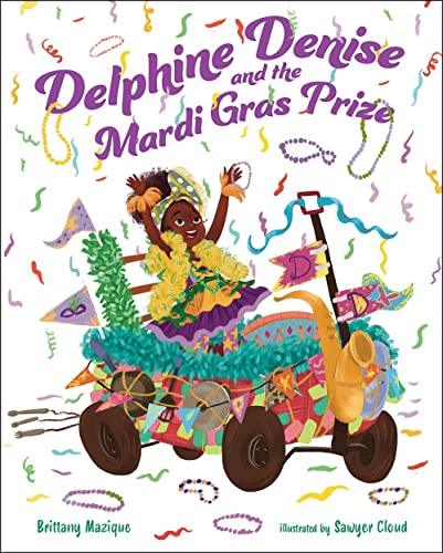 Delphine Denise & The Mardi Gras Prize   [CLO