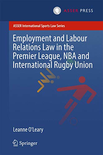 Employment and Labour Relations Law in the Premier League, NBA and International [Hardcover]