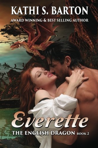 Everette The English Dragon -- Erotic Paranormal Dragon Shifter Romance (volume [Paperback]