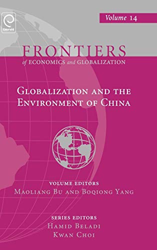 Globalization And The Environment Of China (frontiers Of Economics And Globaliza [Hardcover]