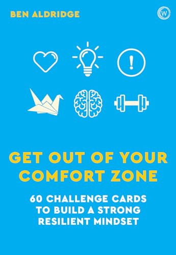 Get Out of Your Comfort Zone: 60 Challenge Cards to Build a Strong Resilient Min [Cards]