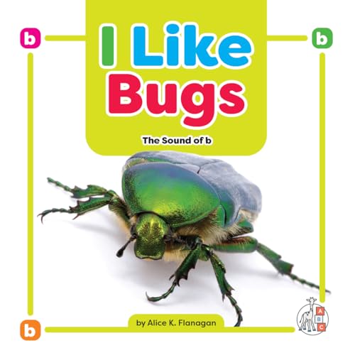 I Like Bugs: The Sound of b [Paperback]