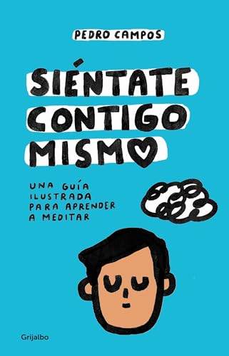 Sintate contigo mismo / Sit With Yourself [Paperback]