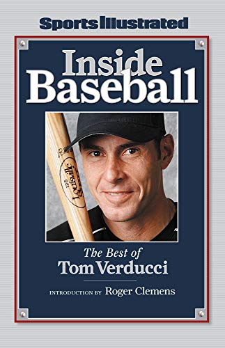 Sports Illustrated: Inside Baseball: The Best of Tom Verducci [Hardcover]