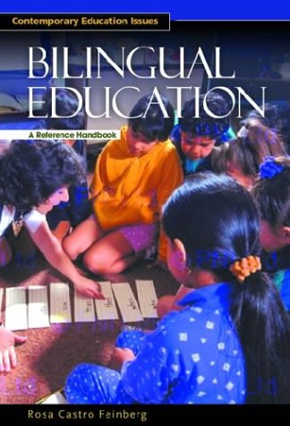 Bilingual Education A Reference Handbook [Library Binding]