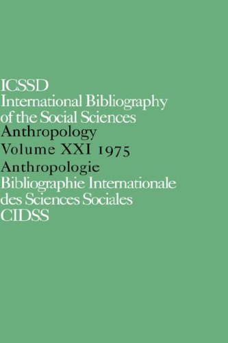 IBSS Anthropology 1975 Vol 21 [Hardcover]