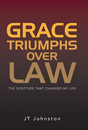 Grace Triumphs Over La The Scripture That Changed My Life [Hardcover]