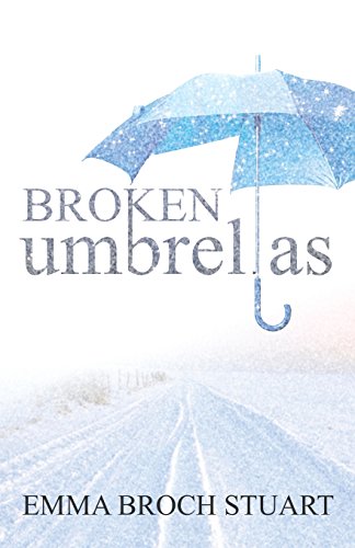 Broken Umbrellas [Paperback]