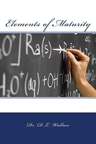 Elements Of Maturity [Paperback]