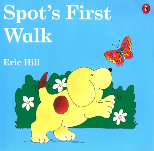 Spot's First Walk (color) [Novelty book]