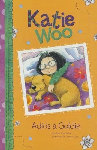 Adiss A Goldie (katie Woo (quality)) (spanish Edition) [Paperback]