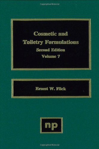 Cosmetic and Toiletry Formulations, Vol. 7 [Hardcover]