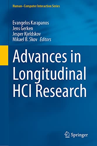 Advances in Longitudinal HCI Research [Hardcover]