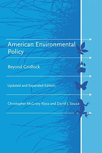 American Environmental Policy, updated and expanded edition Beyond Gridlock [Paperback]