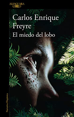 El miedo del lobo / The Fear of the Wolf [Paperback]