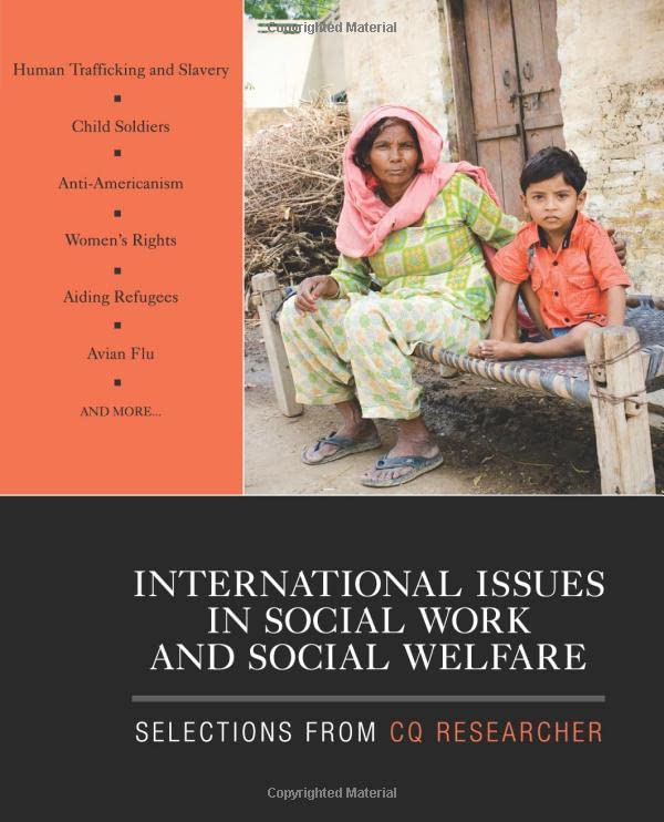 International Issues in Social Work and Social Welfare Selections From CQ Resea [Paperback]