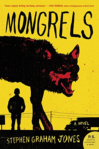 Mongrels: A Novel [Paperback]