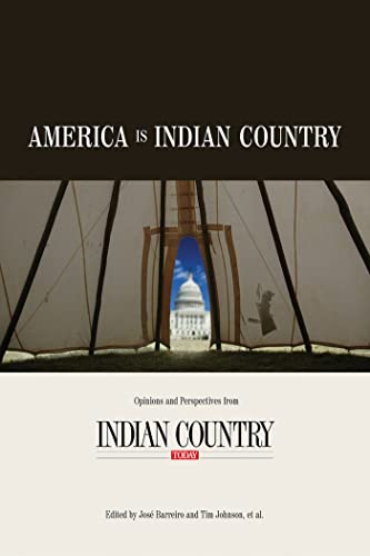 America Is Indian Country: The Best of Indian Country Today [Paperback]