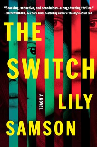 The Switch: A Novel [Hardcover]