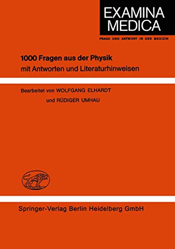 1000 Fragen aus der Physik: mit Antworten und Literaturhinweisen [Paperback]