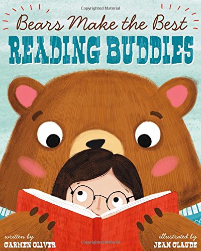 Bears Make The Best Reading Buddies [Hardcover]