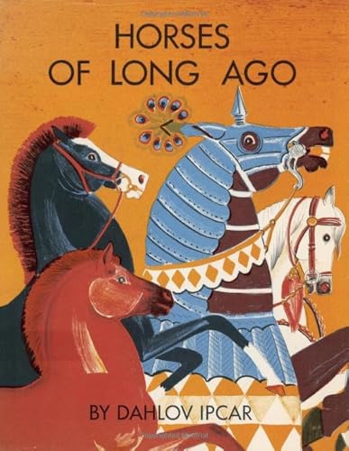 Horses of Long Ago [Hardcover]