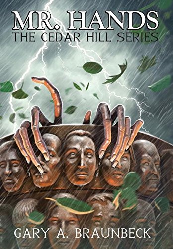 Mr. Hands The Cedar Hill Series [Hardcover]