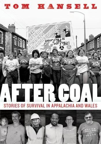 After Coal: Stories of Survival in Appalachia