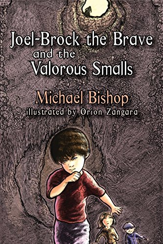 Joel-Brock The Brave And The Valorous Smalls [Paperback]