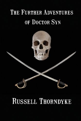 The Further Adventures Of Doctor Syn [Paperback]