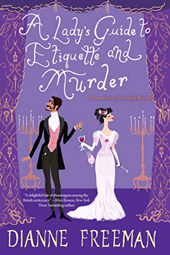 A Lady's Guide to Etiquette and Murder [Paper