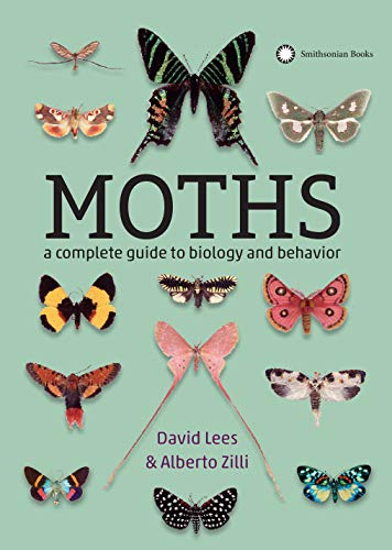 Moths: A Complete Guide to Biology and Behavior [Paperback]