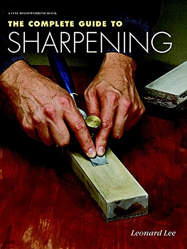 The Complete Guide to Sharpening [Paperback]