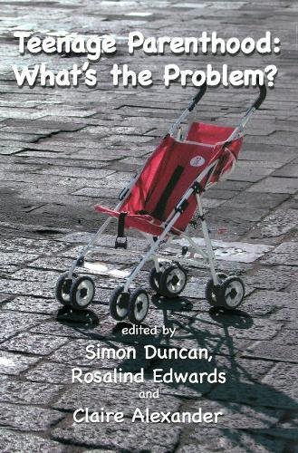 Teenage Parenthood What's The Problem [Paperback]