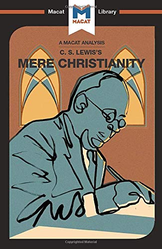 An Analysis of C.S. Leis's Mere Christianity [Paperback]