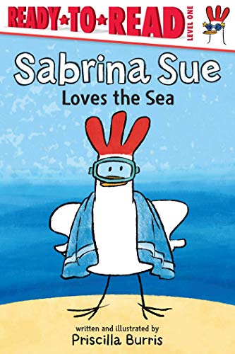 Sabrina Sue Loves the Sea [Hardcover]