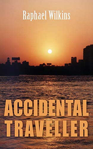 Accidental Traveller [Paperback]