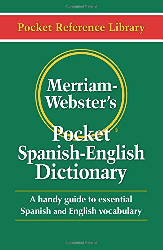 Merriam-Webster's Pocket Spanish-English Dict