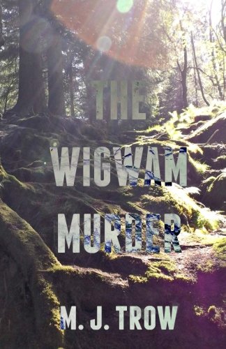 The Wigwam Murder [Paperback]