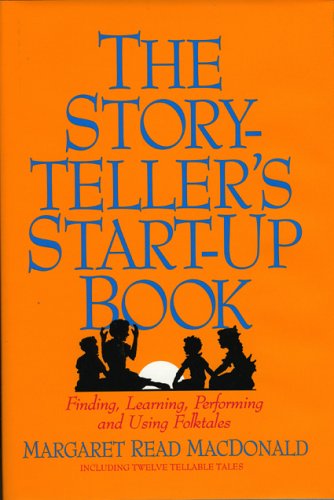 Storyteller's Start-Up Book [Hardcover]