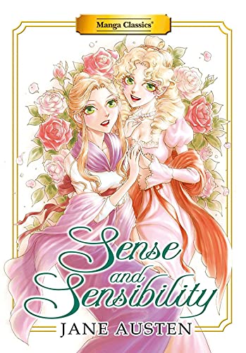 Manga Classics: Sense and Sensibility (New Printing) [Paperback]