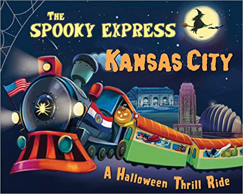 The Spooky Express Kansas City [Hardcover]